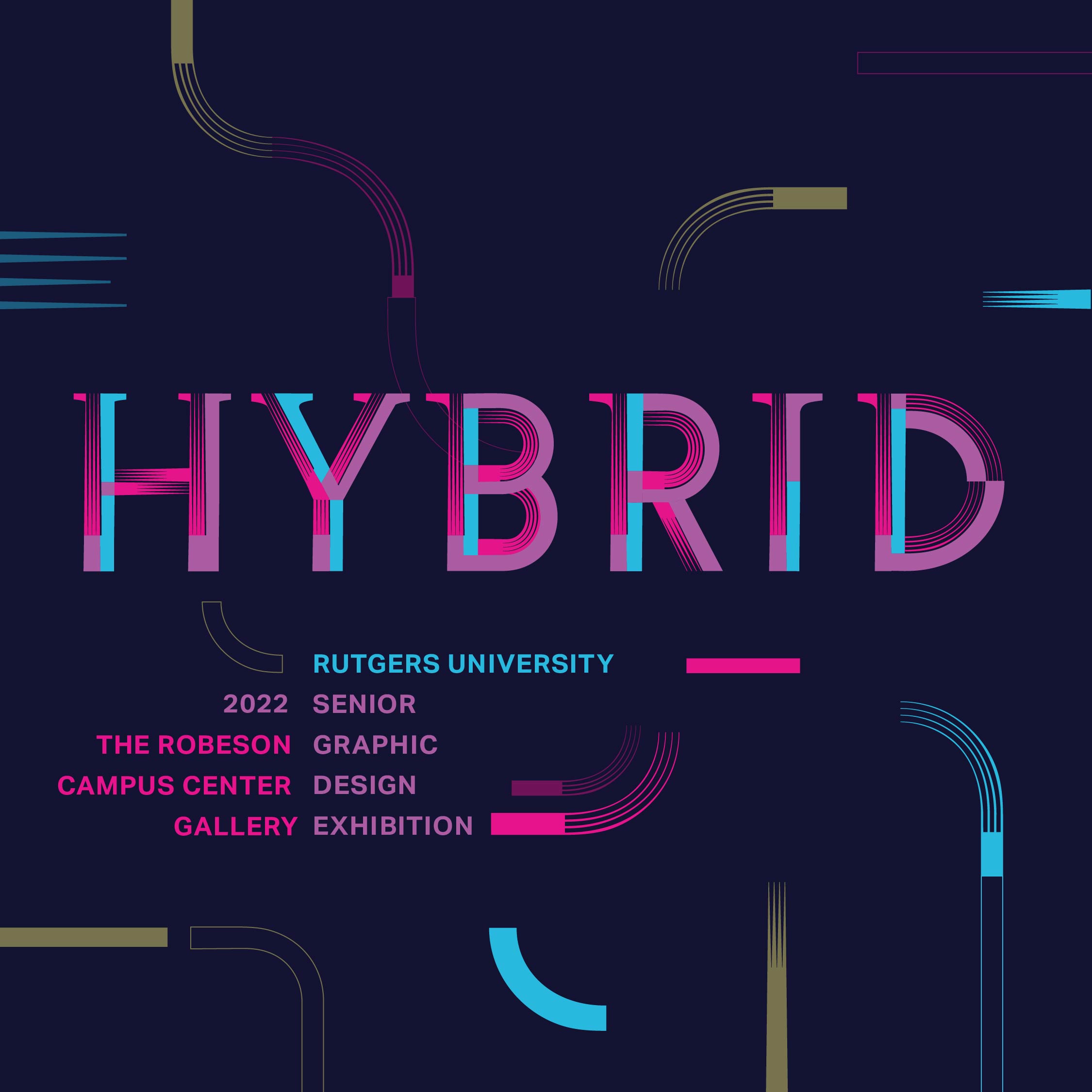 Pictured: the student-designed postcard for the Capstone Show, Hybrid.